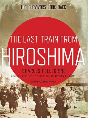 cover image of The Last Train from Hiroshima